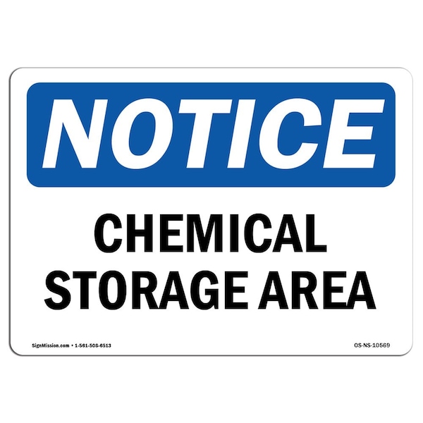 Safety Sign, OSHA Notice, 3.5" Height, Chemical Storage Area Sign, Landscape, 10PK
